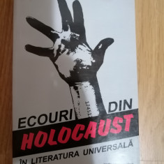Ecouri din Holocaust in literatura universala - Oliver Lustig : 2005