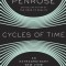 Cycles of Time: An Extraordinary New View of the Universe