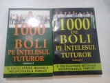 1000 DE BOLI PE INTELESUL TUTUROR - 2 volume - Ch. Prudhomme, J.-F. D˙Ivernois