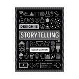 Design Is Storytelling