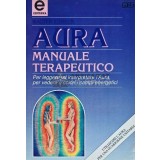 AURA MANUALE TERAPEUTICO - 1993 - Walter Lubeck (D214)