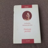 Gabriela Adamesteanu - Opere 1. Dimineata pierduta - Editie LIX Polirom, 2008, 470 pagini, Cartonata, 13x20 cm