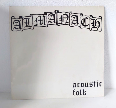 Disc vinil Almanach &amp;ndash; Acoustic Folk, Germany 1985, Folk, World, &amp;amp; Country foto