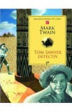 Tom Sawyer detectiv - Mark Twain