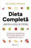 Dieta completa pentru corp si minte - Bookzone