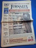 ziarul jurnalul national 26 martie 2004 - cazul vasile milea,andreea marin,dana nalbaru,cristi chivu,dana rogoz