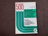 500 Probleme Pregatitoare De Algebra Si Analiza Matematica - Liviu Pirsan