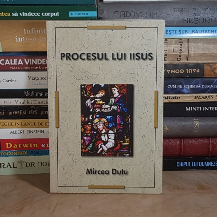 MIRCEA DUTU - PROCESUL LUI IISUS , 2011 *