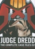 Judge Dredd: The Complete Case Files 02