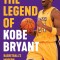 The Legend of Kobe Bryant: Basketball&#039;s Modern Superstar