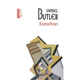 Erewhon sau dincolo de munti, Samuel Butler