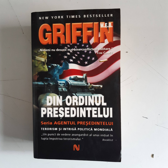 W. E. B. Griffin - Din ordinul presedintelui