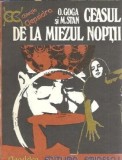 Ceasul de la miezul noptii - Octavian Goga