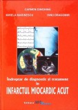 INDREPTAR DE DIAGNOSTIC SI TRATAMENT IN INFARCTUL MIOCARDIC ACUT-CARMEN GINGHINA-279645