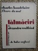 CHARLES BAUDELAIRE, FLEURS DU MAL/ TALMACIRI de ALEXANDRU WESTFRIED, 1932