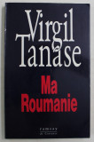 MA ROUMANIE par VIRGIL TANASE , 1990