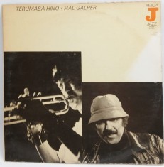 Terumasa Hino, Hal Galper - Terumasa Hino , Hal Galper NM / VG vinil Lp disc muzica jazz Amiga GDR 1979