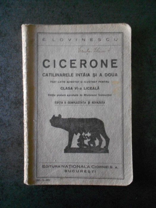 E. LOVINESCU - CICERONE. CATILINARELE INTAIA SI A DOUA (1933)