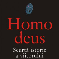 Homo deus - Hardcover - Yuval Noah Harari - Polirom