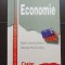 Economie. Manual pentru clasele a X-a și a XI-a - Maria Liana Lăcătuș, George-Paul Lăcătuș