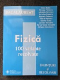 BACALAUREAT FIZICA 100 DE VARIANTE REZOLVATE - Doru Badiu