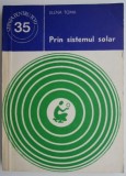 Prin sistemul solar - Elena Toma - Carte beletristica