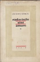 Radacinile sint amare, Volumul al III-lea foto