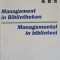 MANAGEMENTUL IN BIBLIOTECI. EDITIE BILINGVA ROMANA-GERMANA-ULRICH RIBBERT-217598