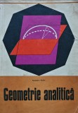 Geometrie analitica - 1972 - Alexandru Myller (D339)