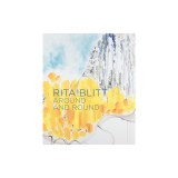 Rita Blitt: Around and Round