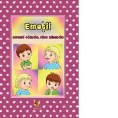 Emotii. Versuri adunate, rime minunate