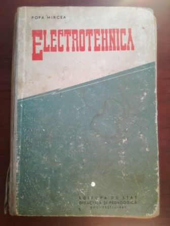 Electrotehnica- Mircea Popa