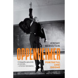 Oppenheimer. Portretul unei enigme - Jeremy Bernstein