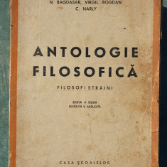 Antologie filosofica - N. Bagdasar, Virgil Bogdan, C. Narly// 1943
