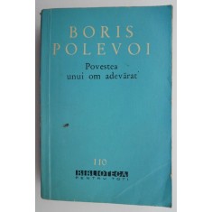 Povestea unui om adevarat &ndash; Boris Polevoi