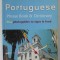 PORTUGUESE PHRASE BOOK and DICTIONARY PLUS PHOTOGUIDES TO SIGNS and FOOD , 2005 , PREZINTA URME DE UZURA