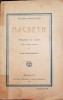 MACBETH WILLIAM SHAKESPEARE TRAGEDIE IN 5 ACTE 1925 BUCURESTI ED CASA SCOALELOR