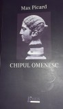 CHIPUL OMENESC LIMITELE FIZIOGNOMIEI MAX PICARD