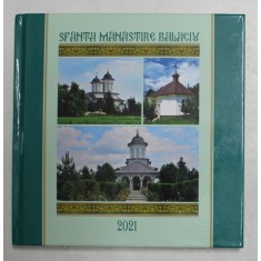 SFANTA MANASTIRE BALACIU , text de GRIGORE STEFAN , 2021