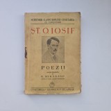 St. O. Iosif, Poezii (ed. ingrijita de N. Mihaescu, Bucuresti, Institutul de Arte Grafice Cugetarea - Georgescu Delafras, 1937, editie princeps