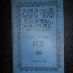 CELE TREI CRISURI. REVISTA DE CULTURA (1920, anul I, volumul 1, 13 nr. colegate)