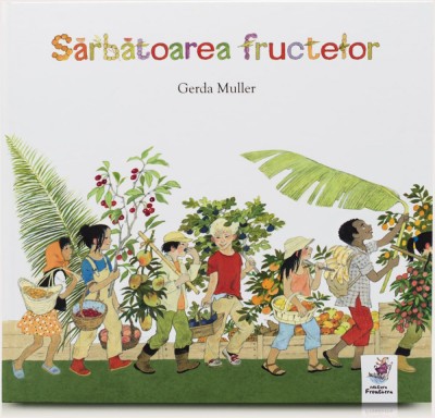 Sarbatoarea fructelor - Gerda Muller foto