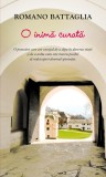 O inima curata - Romani Battaglia, Editie in limba romana