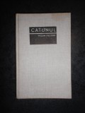 WILLIAM FAULKNER - CATUNUL (1967, editie cartonata)