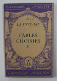 FABLES CHOISIES par LA FONTAINE , VOLUMUL II , 1937