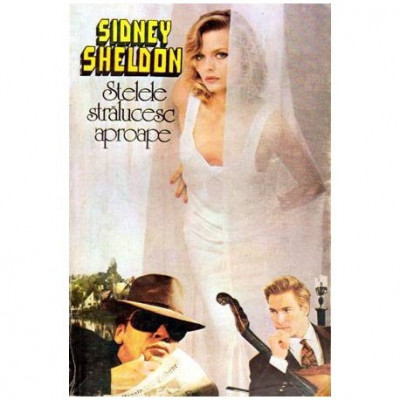 Sidney Sheldon - Stelele stralucesc aproape - 100265 foto