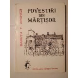 Baruțu T. Arghezi - Povestiri din Mărțișor