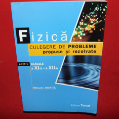 FIZICA-CULEGERE DE PROBLEME PROPUSE SI REZOLVATE CL.A XI-A -A XII-A-