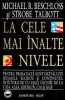 Michael R. Beschloss, Strobe Talbott - La cele mai inalte nivele, 1995