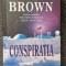 CONSPIRATIA - Dan Brown